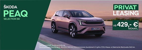 Der neuen Škoda Peaq ab 429,00 €&sup3; mtl. leasen